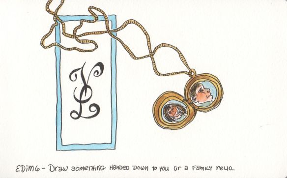 Draw something handed down to you or a family relic.